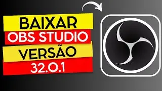 How to download and install OBS Studio 32.0.1 on Windows (latest update 2025)