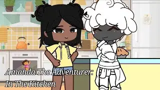 Amanda The Adventurer: In The Kitchen//Kitchen Tape//Amanda The Adventurer//