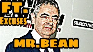 Excuses Ft. Mr Bean 👿 | ✨ LEGEND Edition ✨ | 🔥 Excuses Edit 🔥 | 💫 Ap Dhillon 💫 | 