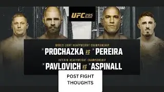 UFC 295: Jiri Prochazka vs Alex Pereira | POST FIGHT THOUGHTS