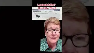 Don’t Accept Low Ball Offers!