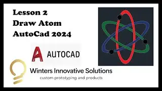 AutoCad 2024 - Lesson 2 - Draw Atom Shape