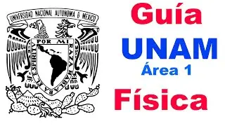 Guía UNAM----- Área 1---Física ----- Para estudiar, Reactivo con su respectiva respuesta