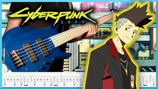 Cyberpunk 2077 / Edgerunners - Who's Ready for Tomorrow | Bass Cover with TABs | Rat Boy & IBDY