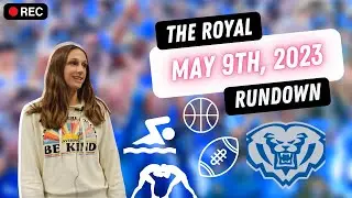 The Royal Rundown: May 9, 2023