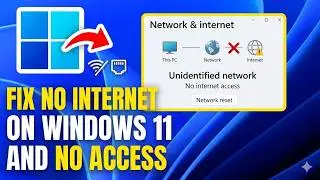 Fix Unidentified Network No Internet Access in Windows 11 (2026)