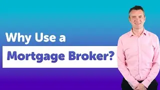 Should I Use a Mortgage Broker? | Why Use a Mortgage Broker in 2024?
