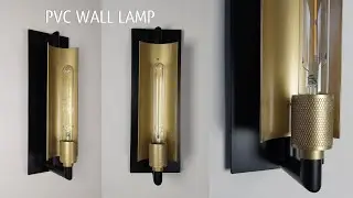 Wall Decoration Ideas from PVC Pipes | Classic Simple DIY Wall Lamp