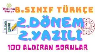 8.Sınıf Türkçe 2.Dönem 2.Yazılı Soru Çözümü