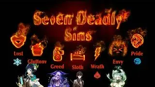 Genshin Impact 7 Deadly Sins Archon Theory