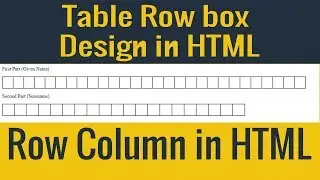 Table Row box Design in HTML | Row Column in HTML