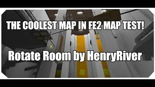 (COOLEST FE2 MAP!) Rotate Room by HenryRiver | Roblox FE2 Map Test