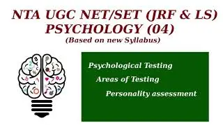 Personality Assessment | Areas of testing | Psychological Testing