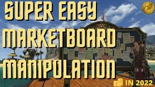 CONTROL THE MARKETBOARD TODAY IN FFXIV - become a GILLIONAIRE 2022