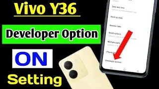 Vivo y36 me developer option on kaise kare | how to enable developer option in Vivo y36