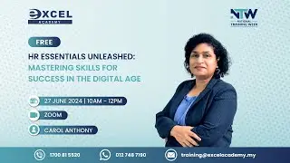 HR Essentials Unleashed: Mastering Skills for Success in the Digital Age | NTW 2024 |  Ep65
