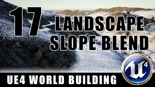 Landscape Slope Blending Material - Building Worlds In Unreal - Episode 17