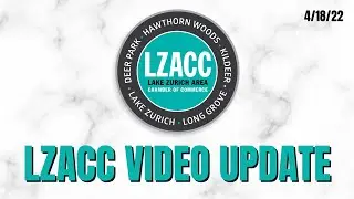 LZACC Video Update 4-18-22