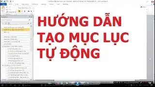 HƯỚNG DẪN Tạo mục lục tự động trong Microsoft Word 2010