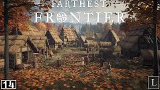 Торговцы из далёких стран узнали про Мальмут! Farthest Frontier #14