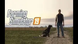 🔴🔞 Farming Simulator 19 .Поиграем покатаем.