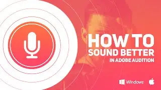 Make your voice sound better in adobe audition by Swerve™