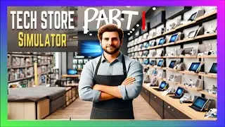 Tech Store Simulator - Part 1