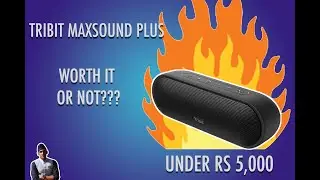 Tribit Max Sound Plus review