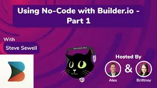 2.1 - Using No-Code with Builder.io - Part 1