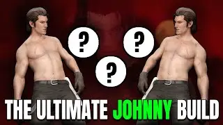 The Johnny Build No One Talks About...