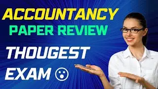 ACCOUNTS PAPER REVIEW  ||CA FOUNDATION PAPER REVIEW ||  EASY OR HARD EXAM || #caexams #cafoundation