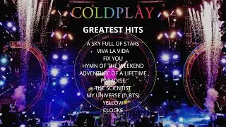 COLDPLAY GREATEST HITS - GODD VIBES PLAYLIST 4