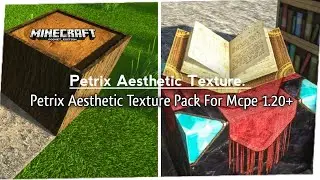 Wow Ini Dia Top 1 Texture pack For mcpe 1.20+ Petrix Realistic Texture + Support Render Dragon!