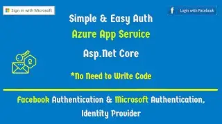 Azure App Service | Azure AD | Facebook Auth | Easy Way