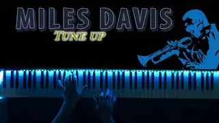 The Best of jazz - Miles Davis - Tune up - Piano Tutorial