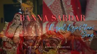 New Rajasthani Song 2024 | BANNA SARDAR | New Marwadi Song | Hemant unique456