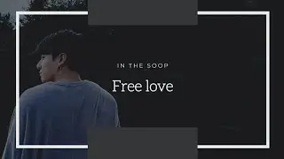 Jungkook - Free Love [FMV]