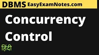 DBMS Concurrency control in Hindi | Problems in Concurrency control | Lost update Dirty Unrepeatable