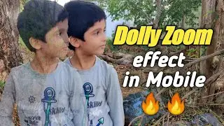 Dolly Zoom Effect Video in Mobile🔥- Vertigo Zoom Effect in Kinemaster