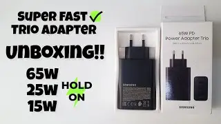 Unboxing! Samsung 3 Port Travel Adapter Trio 65W - Super Fast Charging Adapter