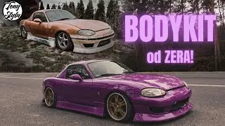 Zrobiłem własny BODYKIT od PODSTAW! | Tony Stylu