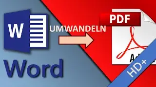 Word Datei in PDF umwandeln in 30 Sekunden (kostenlos, HD 2015)