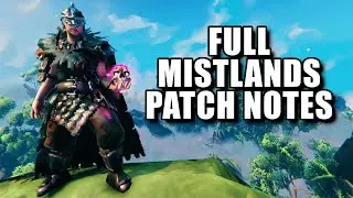 Mistlands FULL Patch Notes