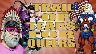 Trail of Tears for Queers