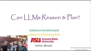 Can LLMs Reason and Plan? (CLunch Seminar @UPENN NLP)