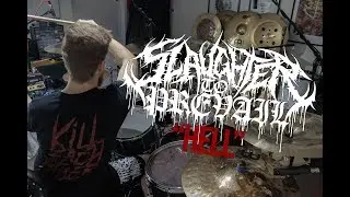 Slaughter To Prevail - Hell - Drum cover