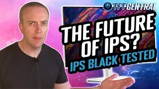 The future of IPS Panels? - Is 