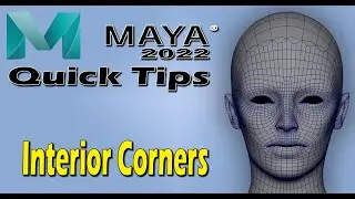 Maya 2022 Quick Tips • Interior Corners