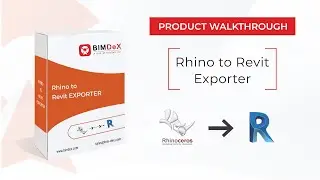 How to export Rhino model to Revit | Rhino to Revit Exporter Product Walkthrough