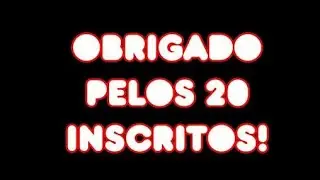 20 inscritos 😁😀😁😀😁😀😁😄😄😁-heitor liko.leia a descrição.